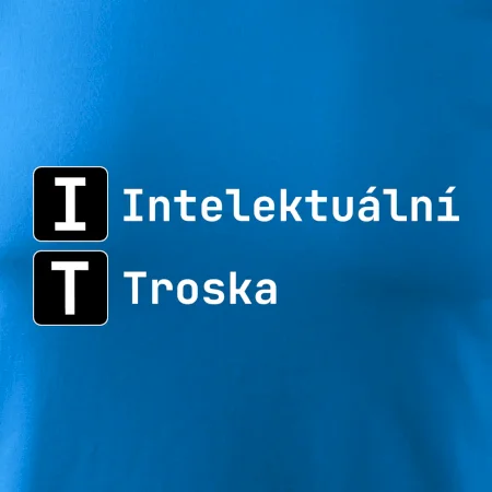 IT Nápis Intelektuální Troska
