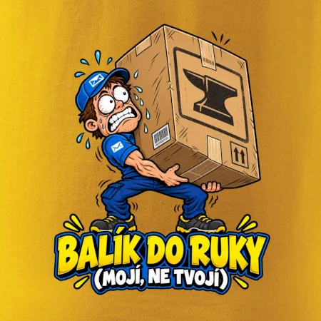 Balík do ruky mojí ne tvojí