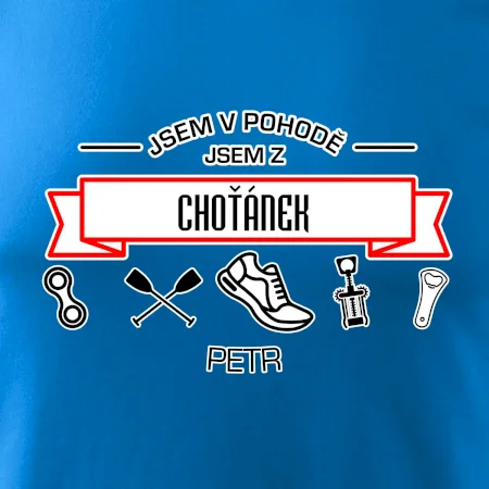 Jsem v pohodě jsem z ... (vlastní název a jméno)