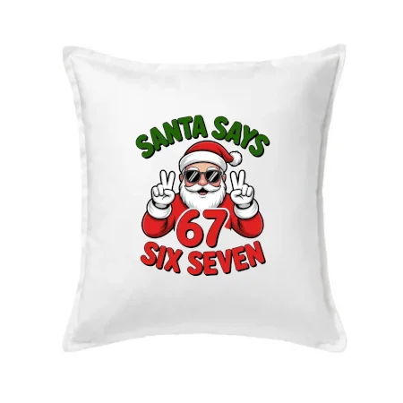 Santa says 67