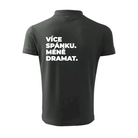 VÍCES PÁNKU. MÉNĚ DRAMAT.