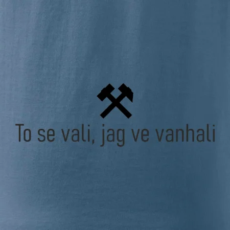 To se vali, jag ve vanhali