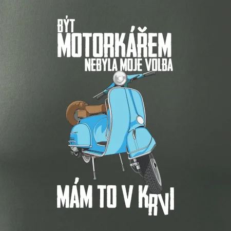 Být motorkářem nebyla moje volba skútr