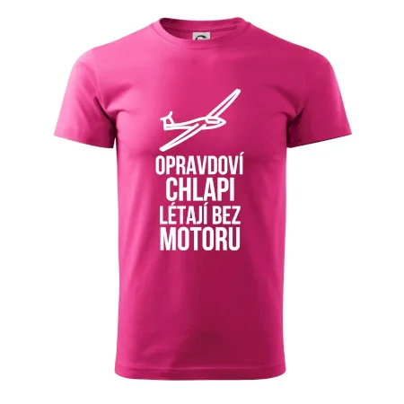 Opravdovi chlapi létají bez motoru