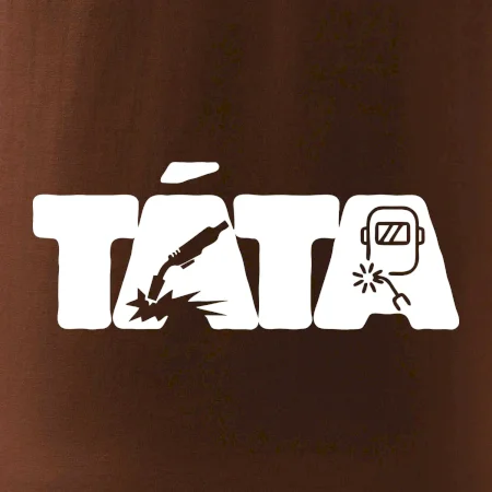Táta nápis - svářeč