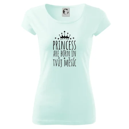 Princesses are born in (vlastní nápis měsíc narození)