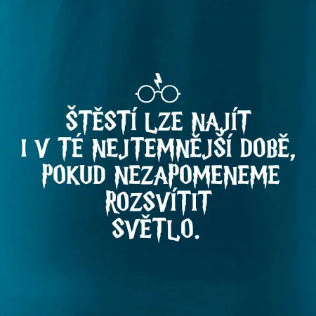 Štěstí lze najít i v té nejtemnější době