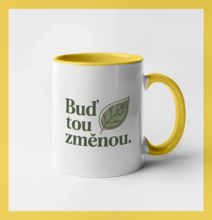 Buď tou změnou.