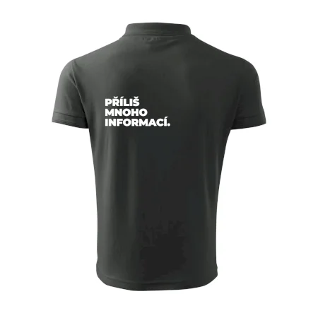 PŘÍLIŠ MNOHO INFORMACÍ.
