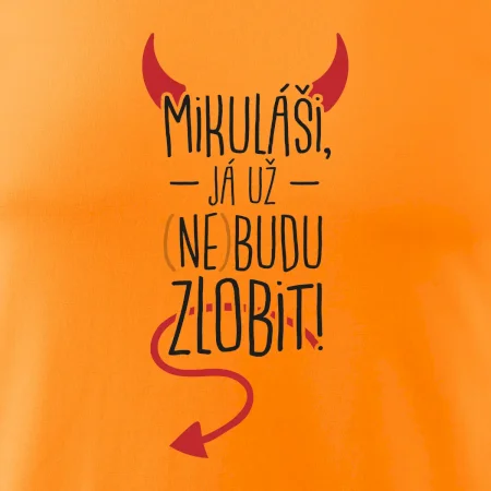 Mikuláši, já už nebudu zlobit!