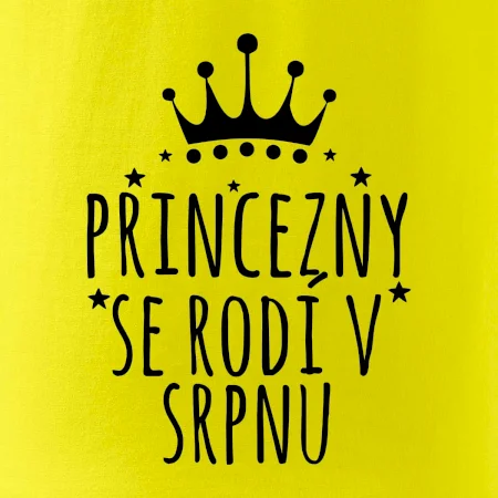 Princezny se rodí v srpnu