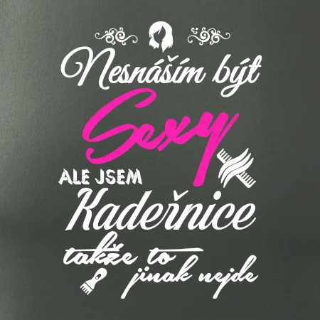 Nesnáším být sexy - Kadeřnice