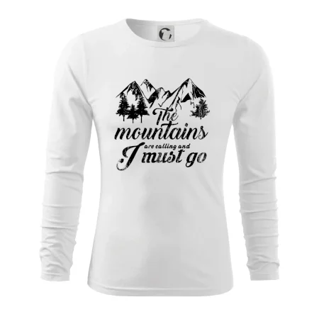 The mountains are calling and i must go