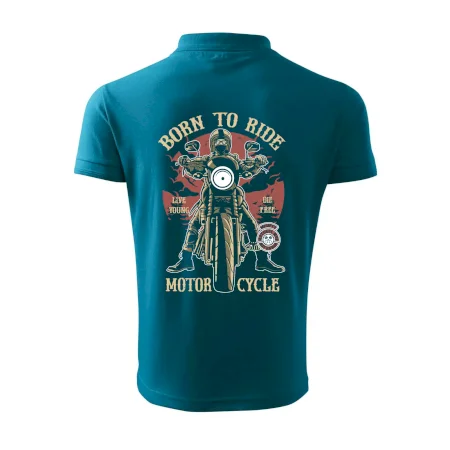 Born To Ride - motor cycle