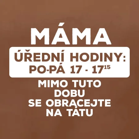 Máma - úřední hodiny