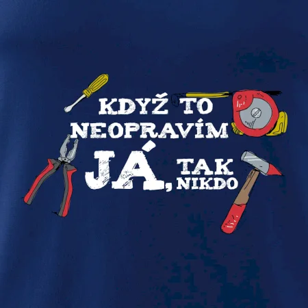 Když to neopravím já, tak nikdo barevné