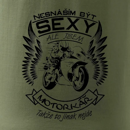 Nesnáším být sexy - motorkář (motorka)