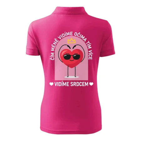 Čím méně vidíme očima tím více vidíme srdcem