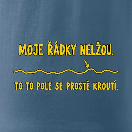 Moje řádky nelžou křivé polní brázdy