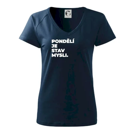 PONDĚLÍ JE STAV MYSLI.