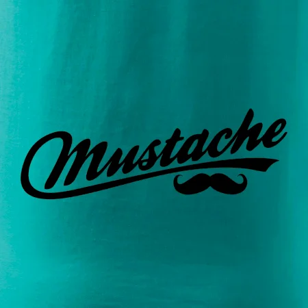 Mustache - nápis