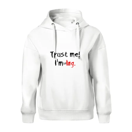 Trust me I´m an Ing. / Věř mi jsem Ing.