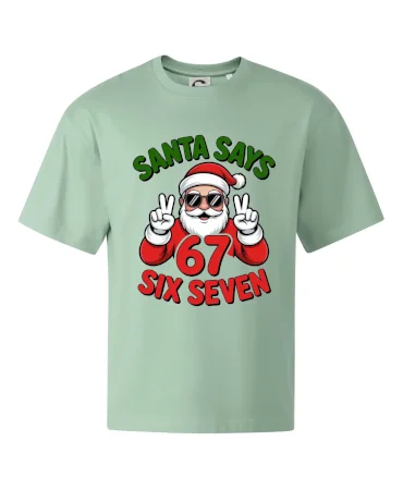 Santa says 67