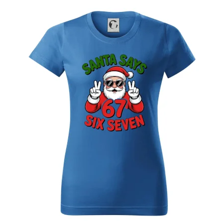 Santa says 67