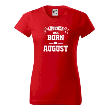 Legends are born in August