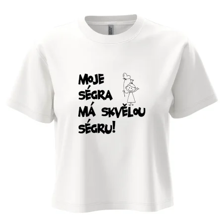 Moje ségra má skvělou ségru