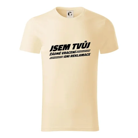 Jsem tvůj žádné vracení