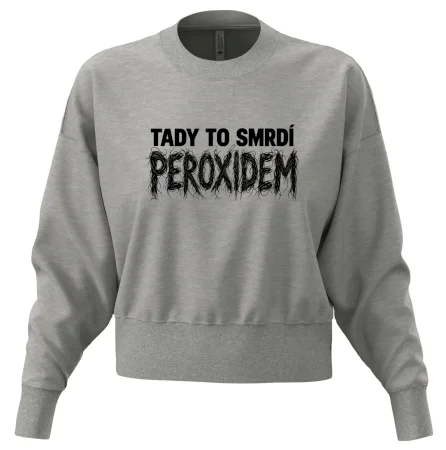Tady to smrdí peroxidem