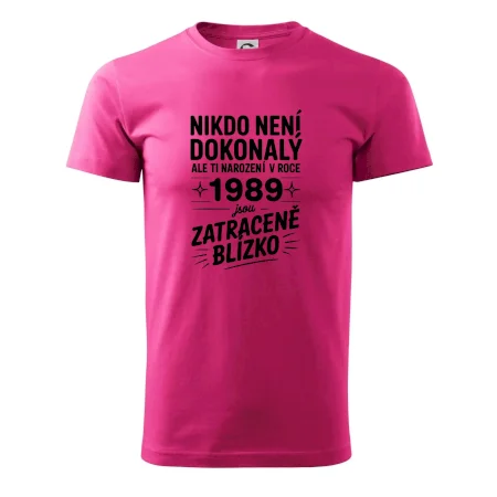 Nikdo není dokonalý ale ti narození v roce 1989 jsou zatraceně blízko