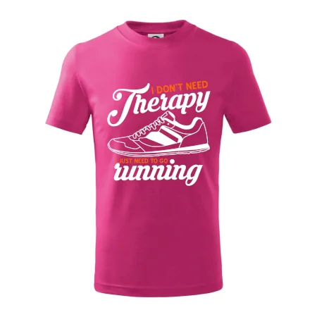 I don't need therapy running