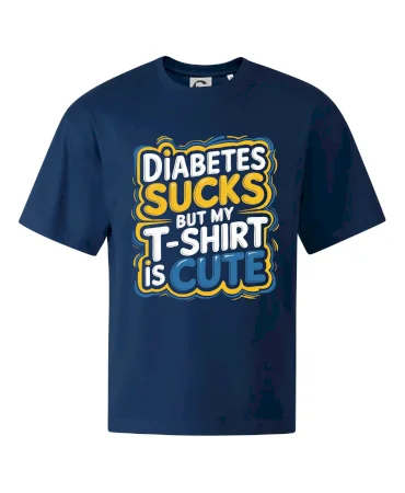 Diabetes sucks but my t-shirt is cute
