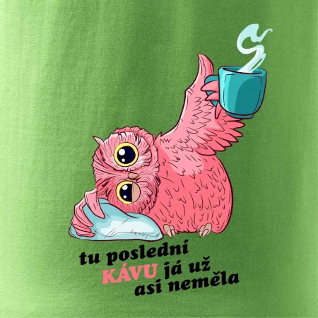 Tu poslední kávu já už asi neměla