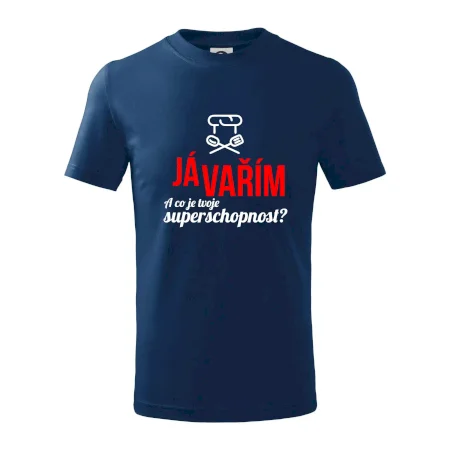 Já vařím - tvoje superschopnost? rovný nápis