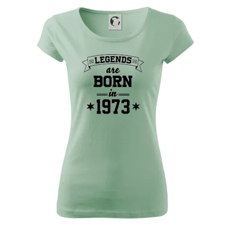 Legends are born in 1973
