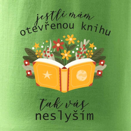 Jestli mám otevřenou knihu, tak vás neslyším