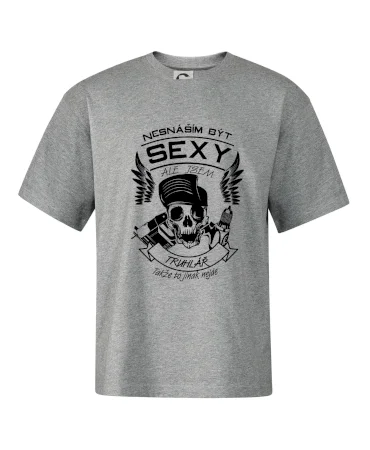 Nesnáším být sexy - truhlář
