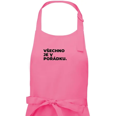 VŠECHNO JE V POŘÁDKU.