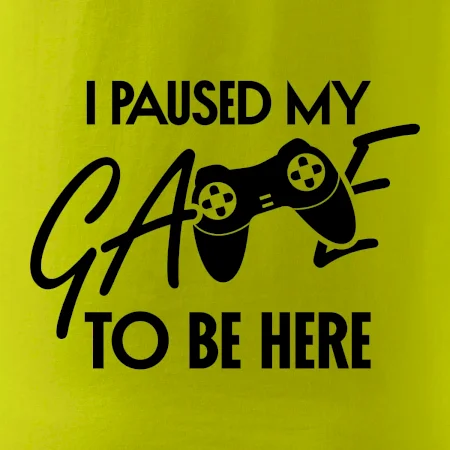 I paused my game to be here