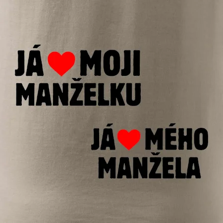 Já miluju svojí manželku