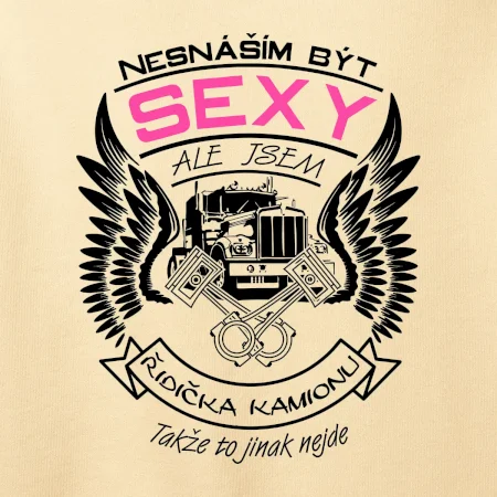 Nesnáším být sexy - kamioňák ( řidička kamionu )