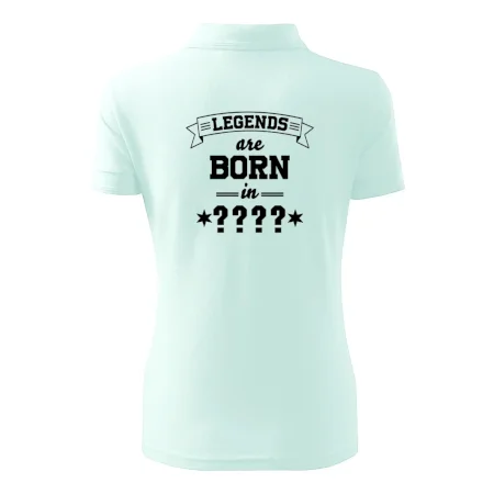 Legends are born in (tvůj měsíc narození)