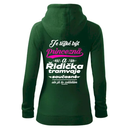 Je těžké být princezna a řidička tramvaje