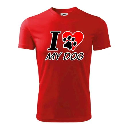 I love my dog - nápis