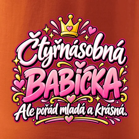 Čtyřnásobná babička Ale pořád mladá a krásná
