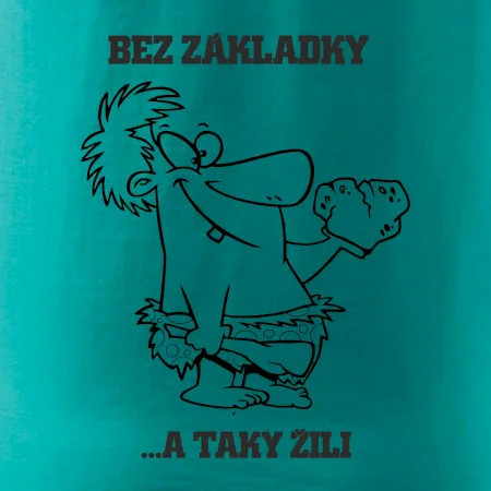 Školní triko - Bez základky