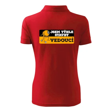 Jsem týhle stavby vedoucí